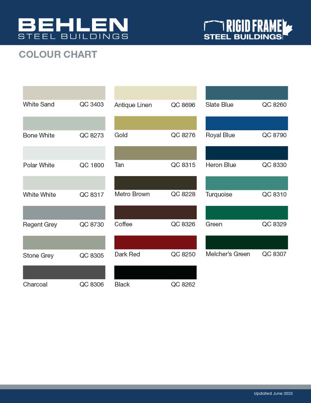 Behlen Industries - Rigid Frame Colour Guide