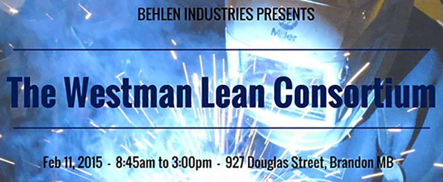 BEHLEN Hosting Westman Lean Consortium