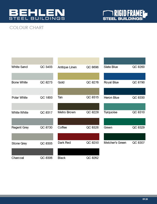 Behlen Industries - Behlen Rigid Frame Colour & Cladding Behlen Industries - Behlen Rigid Frame Colour & Cladding