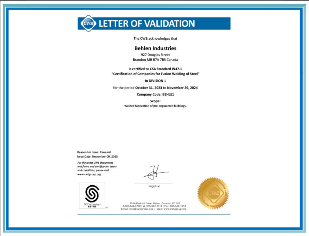 BEHLEN Steel Buildings: CSA Standard W47.1 Certification